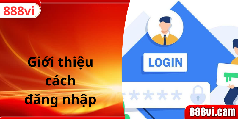 Giới thiệu cách đăng nhập