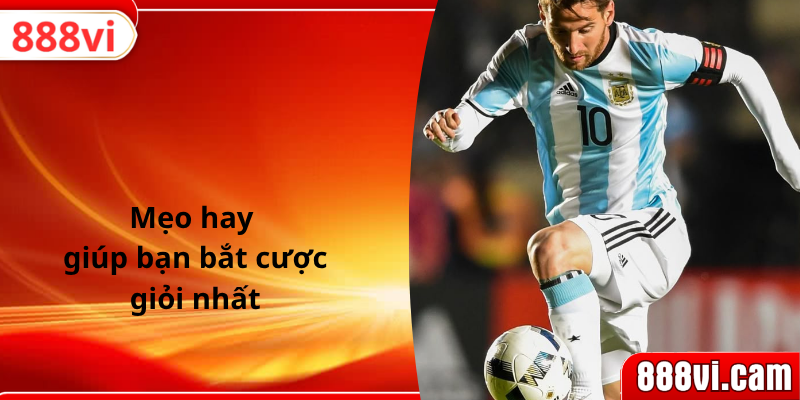 Mẹo hay giúp bạn bắt cược giỏi nhất